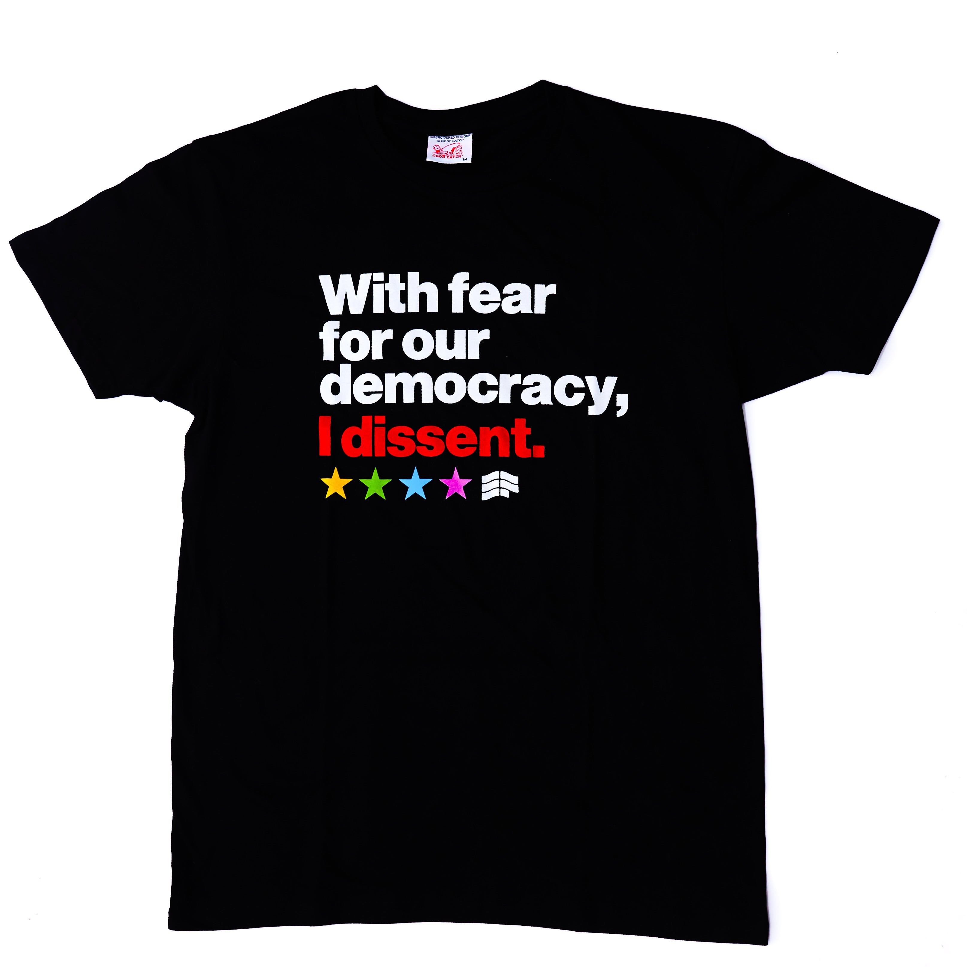 I Dissent T-Shirt