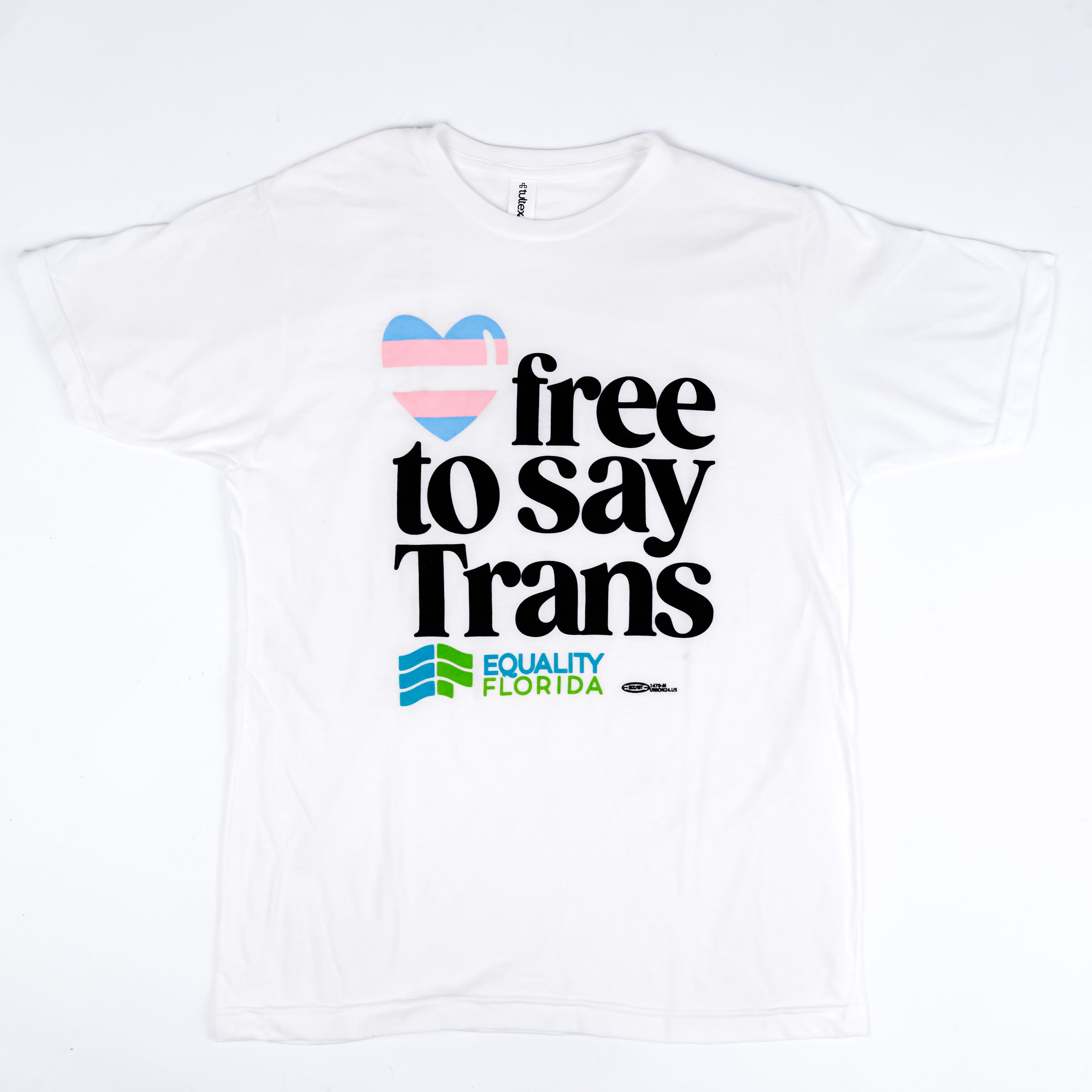 free to say Trans T-Shirt