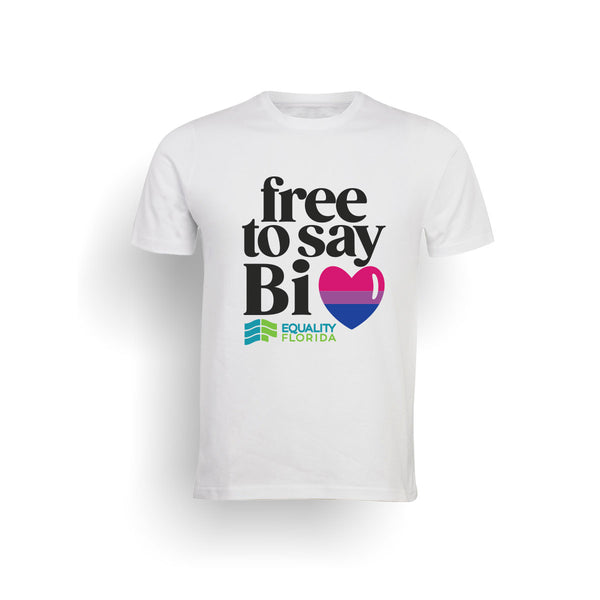 free to say Bi T-Shirt